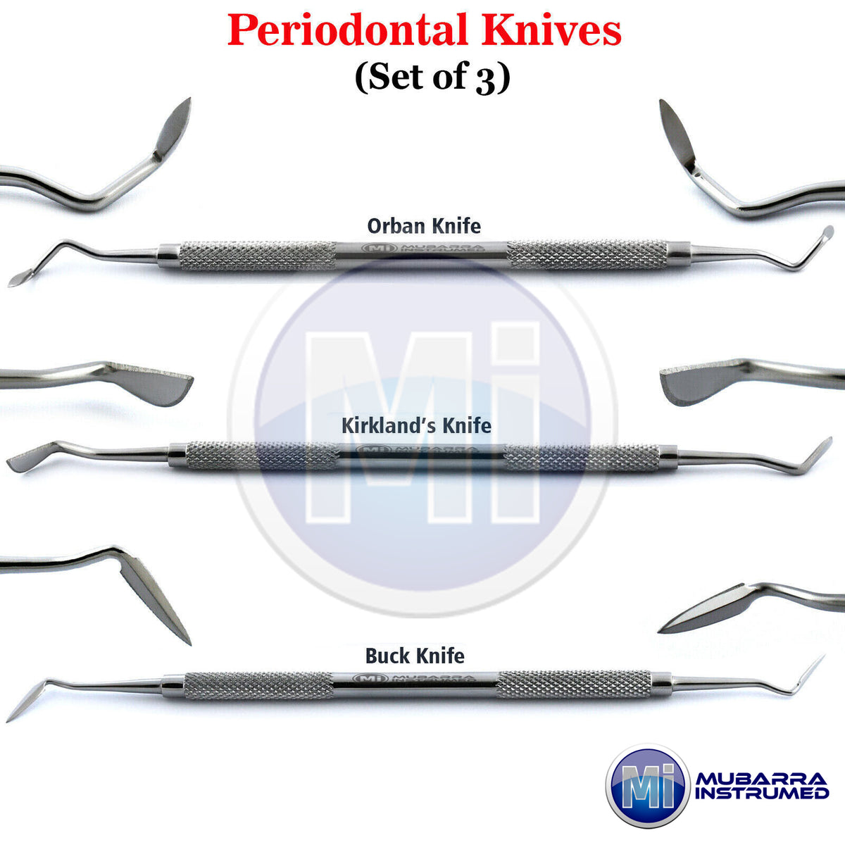 3Pcs Dental Periodontal Orban Buck Kirkland Knife Interproximal Tissue Excise